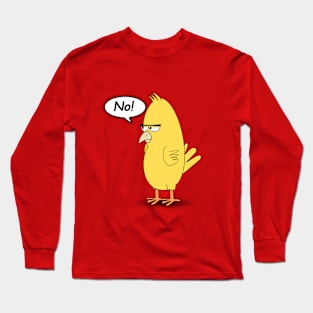 Bird No! Sarcasm Gift Funny Geek Long Sleeve T-Shirt